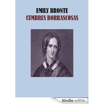 CUMBRES BORRASCOSAS - EMILY BRONTE (Spanish Edition) [Kindle-editie] beoordelingen