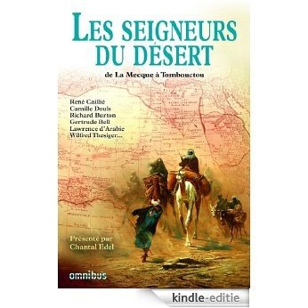 Les seigneurs du désert [Kindle-editie]