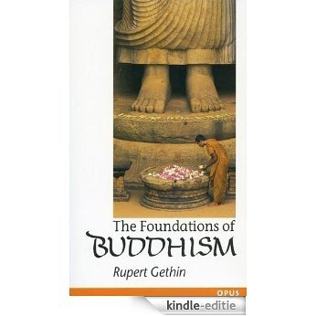 The Foundations of Buddhism (OPUS) [Kindle-editie]