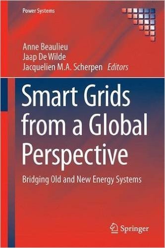 Smart Grids from a Global Perspective: Bridging Old and New Energy Systems baixar