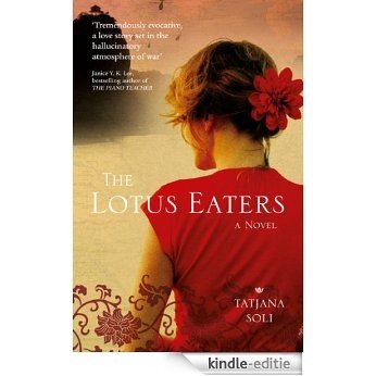The Lotus Eaters [Kindle-editie]