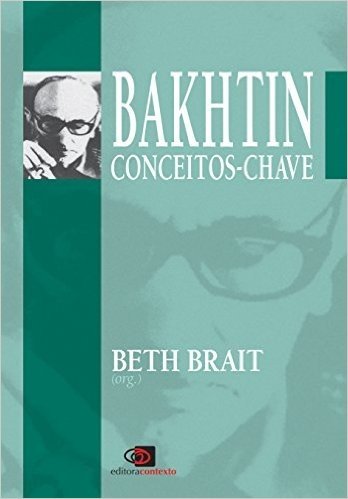 Bakhtin. Conceitos-Chave