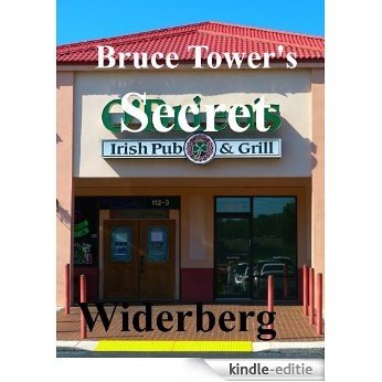 Bruce Towers Secret: all American boy, talkes the talk and walkes the walk. (English Edition) [Kindle-editie]