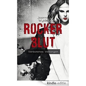 Rockerblut: Verbotenes Verlangen (Reapers Motorcycle Club) [Kindle-editie]