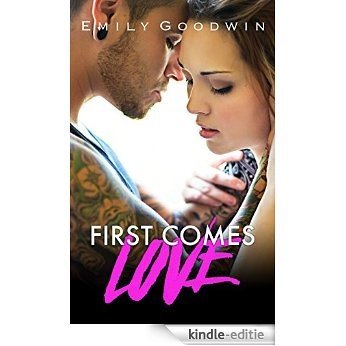 First Comes Love (English Edition) [Kindle-editie]