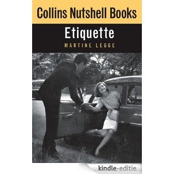 Etiquette (Collins Nutshell Books) [Kindle-editie]