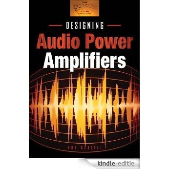 Designing Audio Power Amplifiers [Kindle-editie]