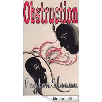 Obstruction (The Potential Trilogy Book 2) (English Edition) [Kindle-editie] beoordelingen
