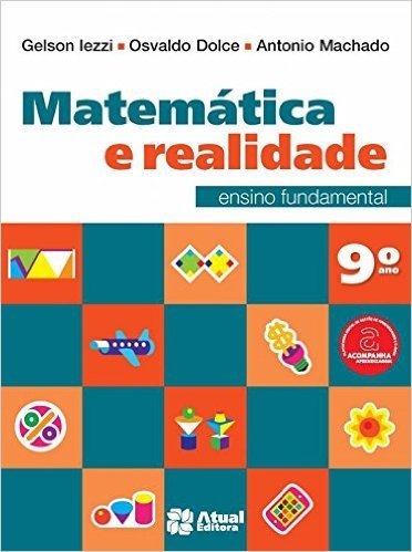 Matemática e Realidade. 9º Ano