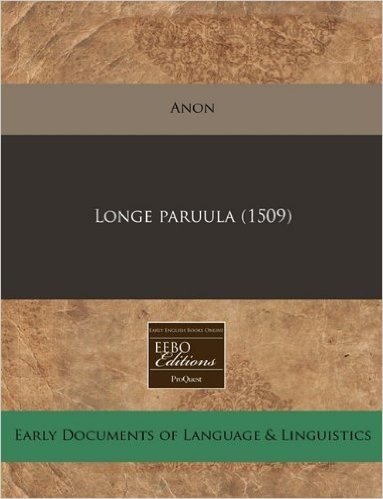 Longe Paruula (1509)