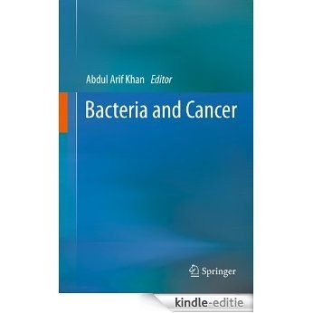 Bacteria and Cancer [Kindle-editie]