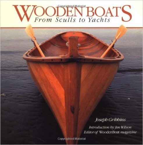 Wooden Boats: From Sculls to Yachts