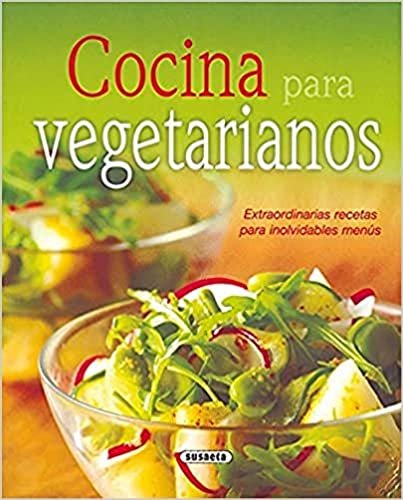 Cocina para vegetarianos (El Rincón Del Paladar)