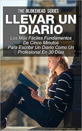 Llevar un diario (Spanish Edition)