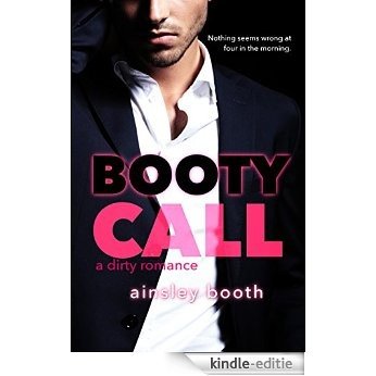 Booty Call (Forbidden Bodyguards Book 2) (English Edition) [Kindle-editie]