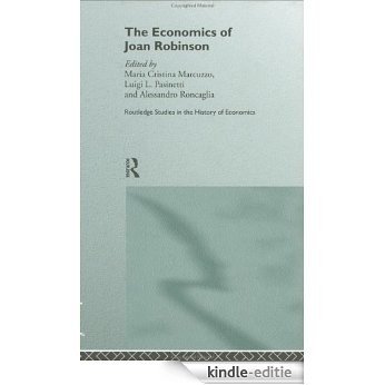 The Economics of Joan Robinson (Routledge Studies in the History of Economics) [Kindle-editie]