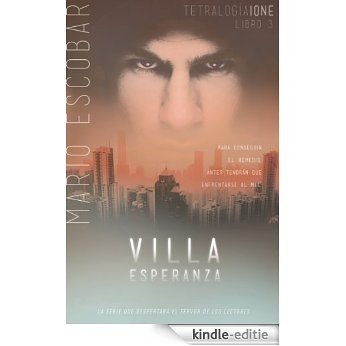 Villa Esperanza (Tetralogia Ione) (Spanish Edition) [Kindle-editie]