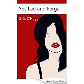 Yes Lad and Fergal (English Edition) [Kindle-editie] beoordelingen