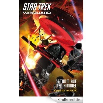 Star Trek - Vanguard 8: Sturm auf den Himmel [Kindle-editie]
