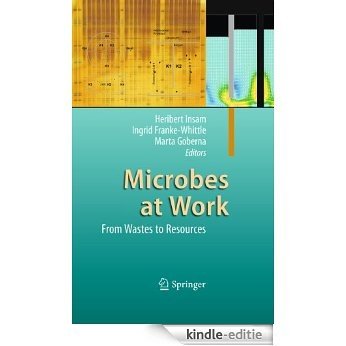 Microbes at Work: From Wastes to Resources [Kindle-editie] beoordelingen