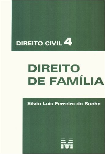 Direito Civil 4. Direito de Familia