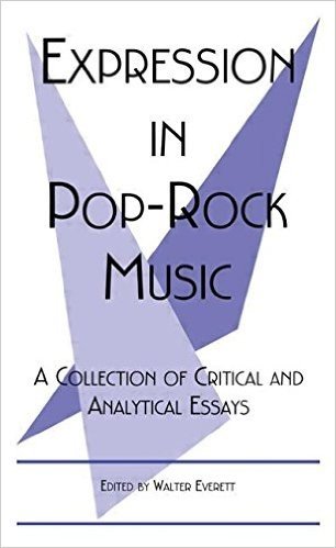 Expression in Pop-Rock Music: A Collection of Critical and Analytical Essays baixar