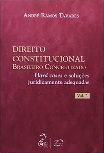 Direito Constitucional Brasileiro Concretizado - Volume 2