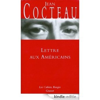 Lettre aux américains : (*) (Les Cahiers Rouges) (French Edition) [Kindle-editie]