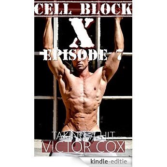 Taking a Hit: Gay Prison Erotica (Cell Block X Book 7) (English Edition) [Kindle-editie]