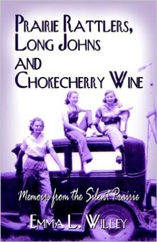 Prairie Rattlers, Long Johns and Chokecherry Wine
