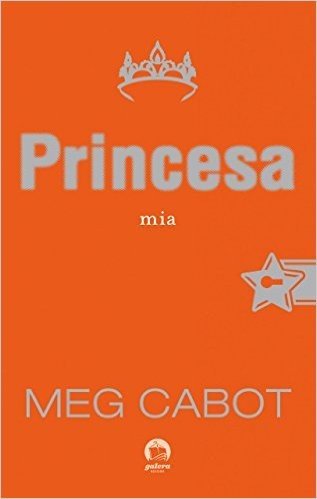 Princesa Mia - O diário da princesa - vol. 9