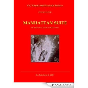 Manhattan Suite: An Abstract View of New York (Cv Folio Series Book 11) (English Edition) [Kindle-editie] beoordelingen