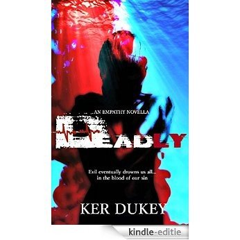 Deadly (English Edition) [Kindle-editie]