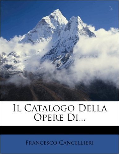 Il Catalogo Della Opere Di...