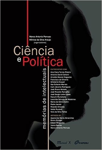 Ciência e Política. Memórias de Intelectuais