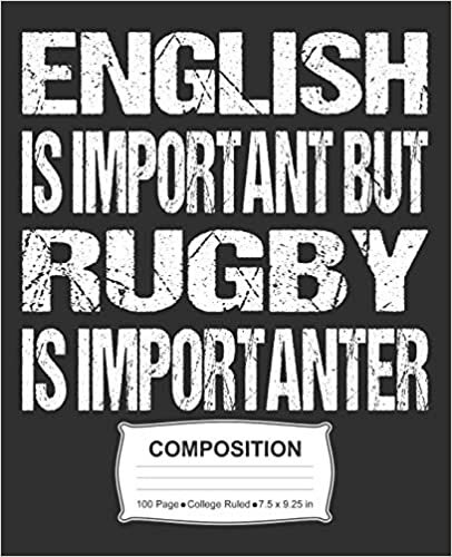 indir English Is Important But Rugby Is Importanter Composition: College Ruled Notebook