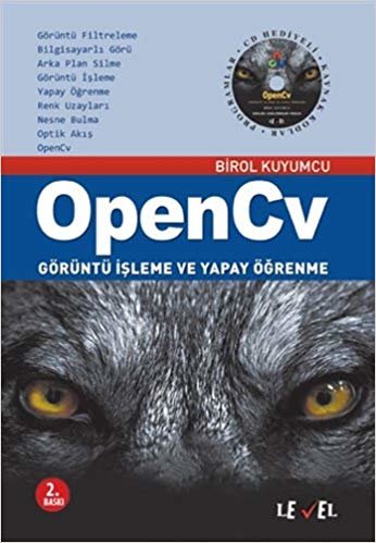 OpenCv: Görüntü İşleme ve Yapay Öğrenme (CD Hediyeli)