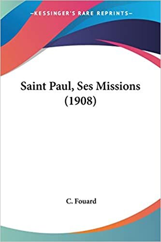 indir Saint Paul, Ses Missions (1908)