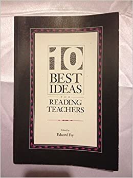 Ten Best Ideas for Reading Teachers