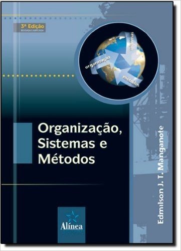Organizacao, Sistemas E Metodos