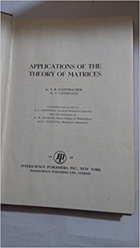 APPLICATIONS OF THE THEORY OF MATRICES