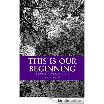 This is Our Beginning (English Edition) [Kindle-editie]