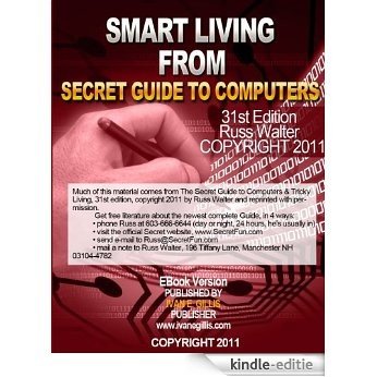 Smart Living from The Secret Guide to Computers (The Secret Guide Guide to Computers Book 1) (English Edition) [Kindle-editie]