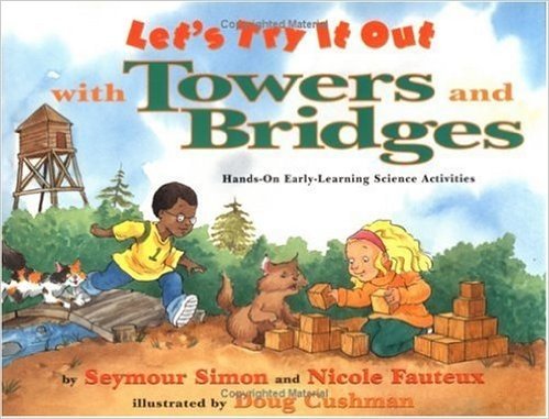 Let's Try It Out with Towers and Bridges: Hands-On Early-Learning Activities baixar