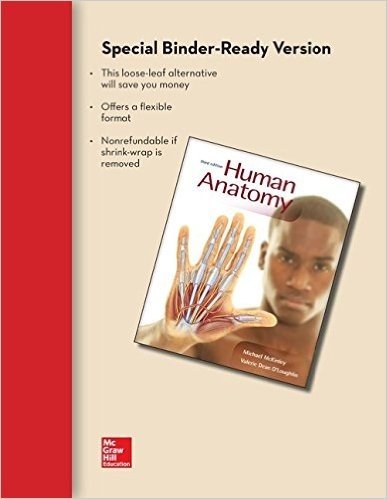 Combo: Loose Leaf Version of Human Anatomy with Connect Plus Access Card (Includes Apr & Phils Online)