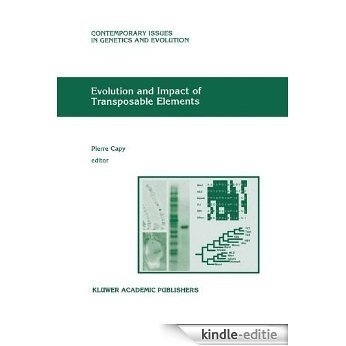 Evolution and Impact of Transposable Elements (Contemporary Issues in Genetics and Evolution) [Kindle-editie]