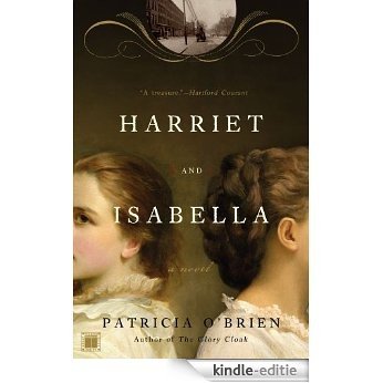 Harriet and Isabella (English Edition) [Kindle-editie]