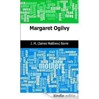 Margaret Ogilvy [Kindle-editie]