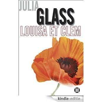 Louisa et Clem (French Edition) [Kindle-editie]
