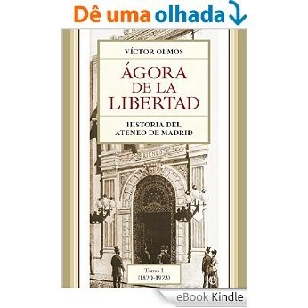 Ágora de la libertad [eBook Kindle]